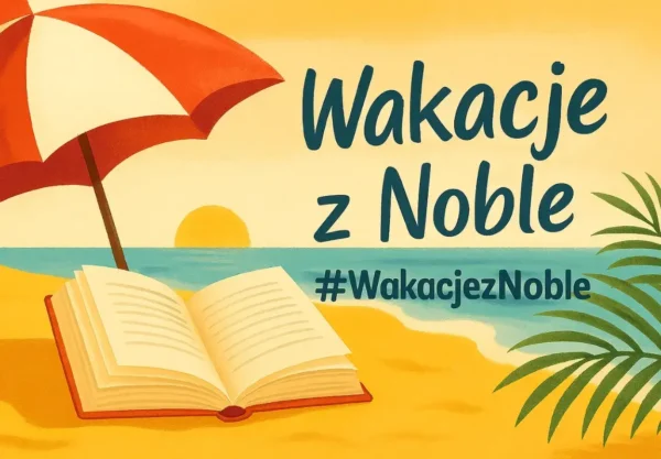 Wakacje z noble