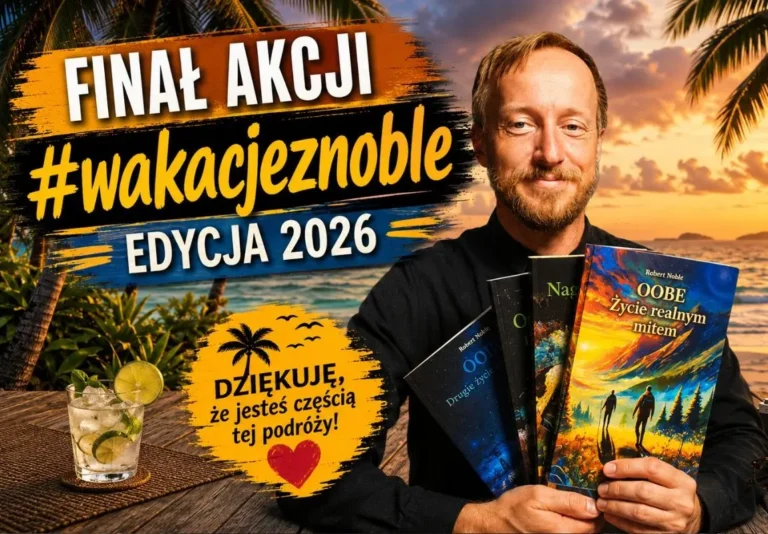 Robert Noble trzymający swoje książki na tle tropikalnej plaży o zachodzie słońca, z napisem „Finał akcji #wakacjeznoble – Edycja 2026”.